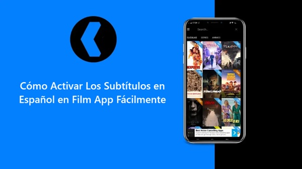 como activar los subtitulos en espanol en film app apk facilmente